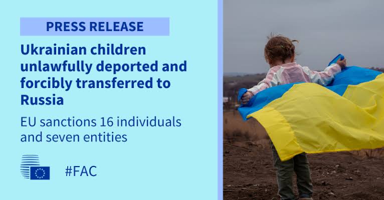 Ukrainian children unlawfully deported and forcibly transferred to Russia: EU sanctions 16 individuals and seven entities