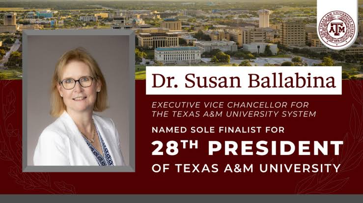 Texas A&M University System Board of Regents Names Dr. Susan Ballabina as Sole Finalist for President of Texas A&M University – A&M System News