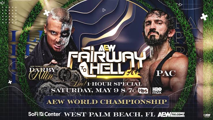 AEW Fairway to Hell live results: Darby Allin vs. PAC World title match