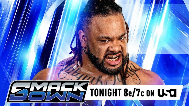 Jacob Fatu Appearance, Damian Priest Bout Added To 5/8 WWE SmackDown