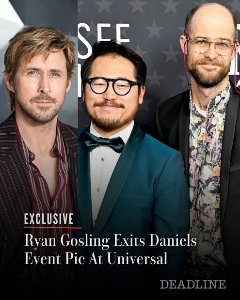 EXCLUSIVE: After hoping to get a deal done for Ryan Gosling to star in Universal’s secret untitled project from Daniels untitled event film directed by Daniels, aka Daniel Kwan and Daniel Scheinert, sources are now saying Gosling will no longer be appearing i