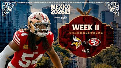49ers to Face Minnesota Vikings in Mexico City in Week 11 'SNF'