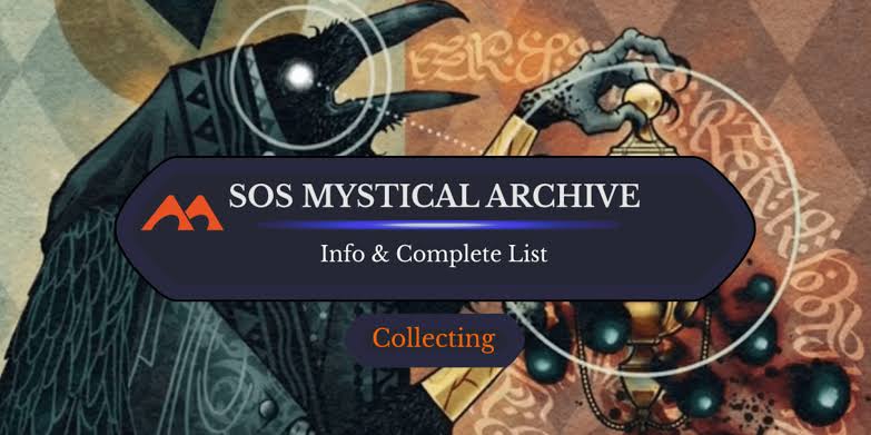Complete Guide to Secrets of Strixhaven’s Mystical Archive Bonus Sheet