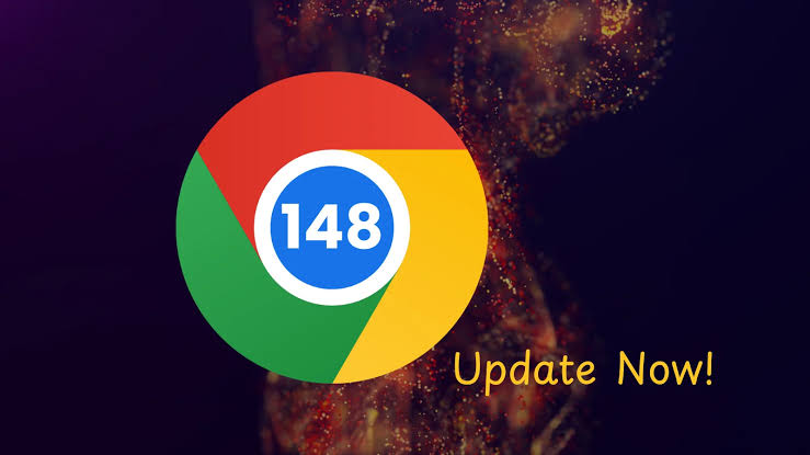 Google Chrome 148 Released with Fix for 127 Security Vulnerabilities - Update Now!