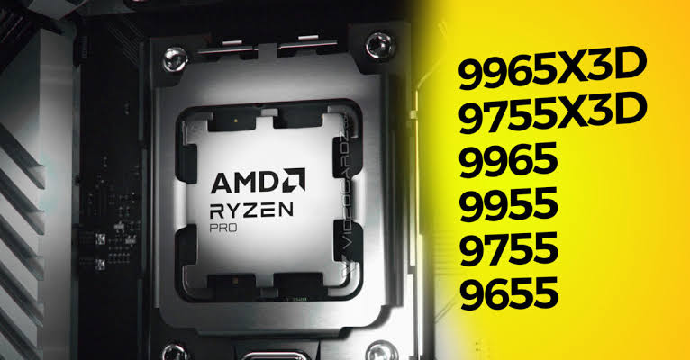 AMD launches six new Ryzen PRO 9000 CPUs, Ryzen 9 PRO 9965X3D with 16 cores, 3D V-Cache and 170W TDP