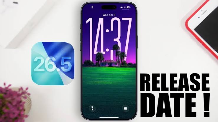 iOS 26.5 Release Date Set: When Your iPhone Gets Apple’s Next Big Update